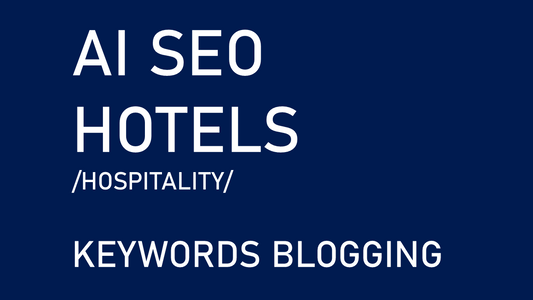 AI-Powered SEO Blogging for Hotels