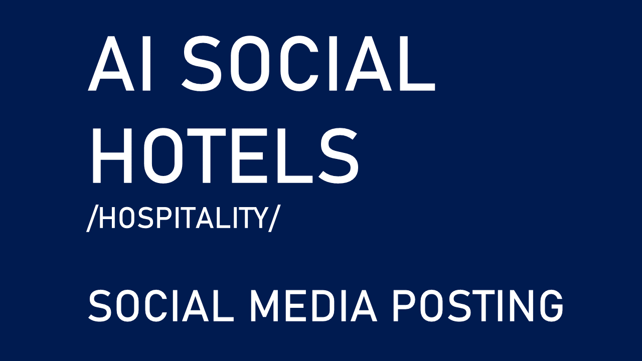 AI-Powered Social Media for Hotels